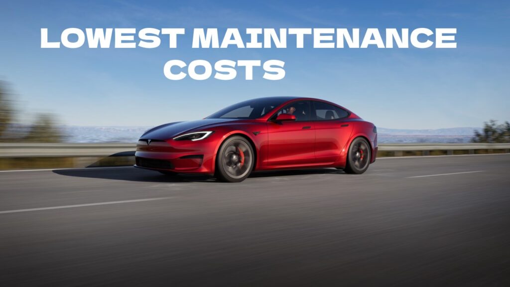 Tesla Model S has Lowest Maintenance Cost