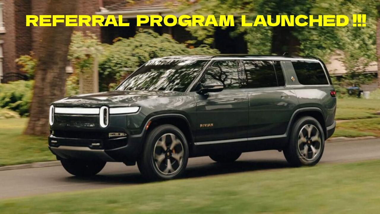 Rivian Referral Program Launched