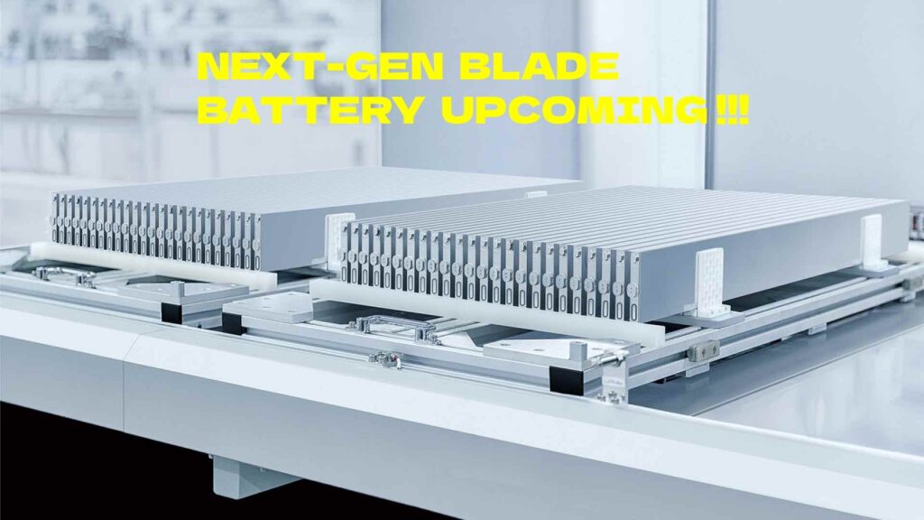 Next-Gen BYD Blade Battery Upcoming